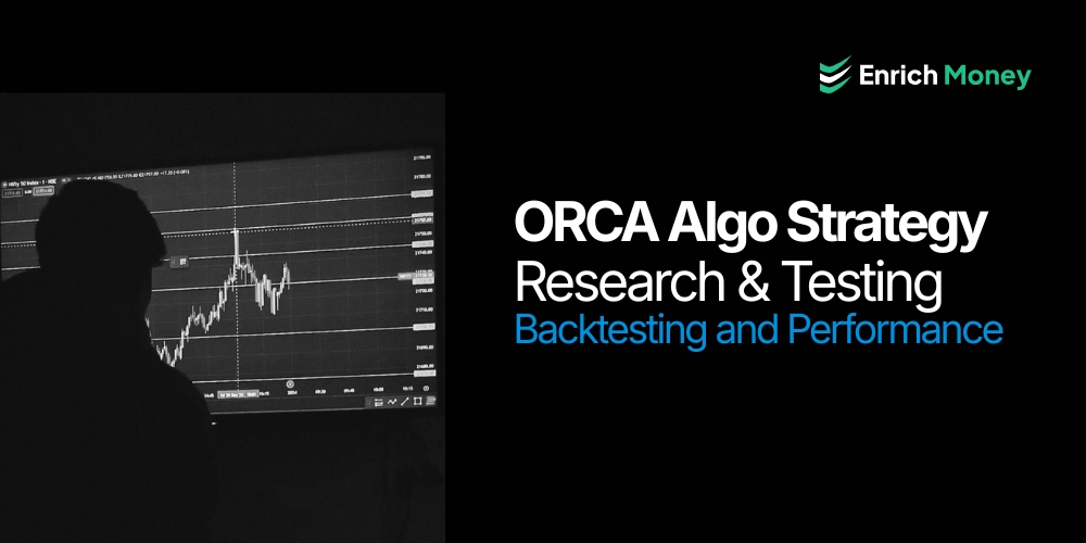 ORCA Algo Strategy Research & Testing: Backtesting and Performance